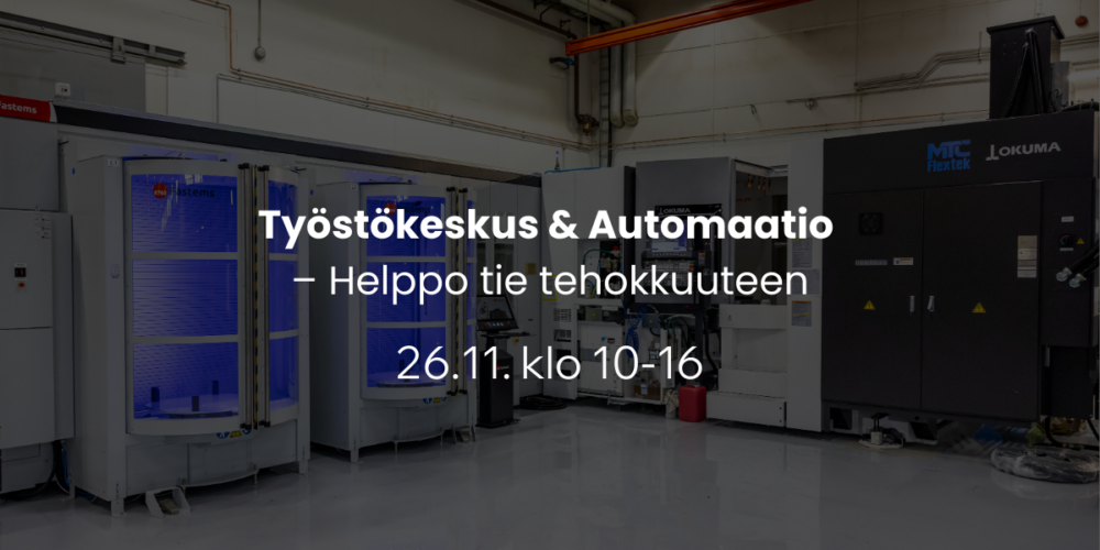 Työstökone ja automaatio tapahtuma 26.11.